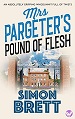 Mrs. Pargeter's Pound of Flesh - Simon Brett